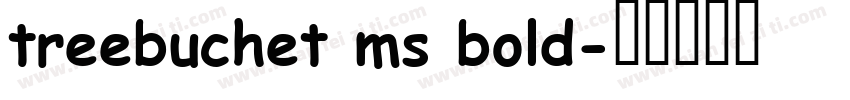 treebuchet ms bold字体转换